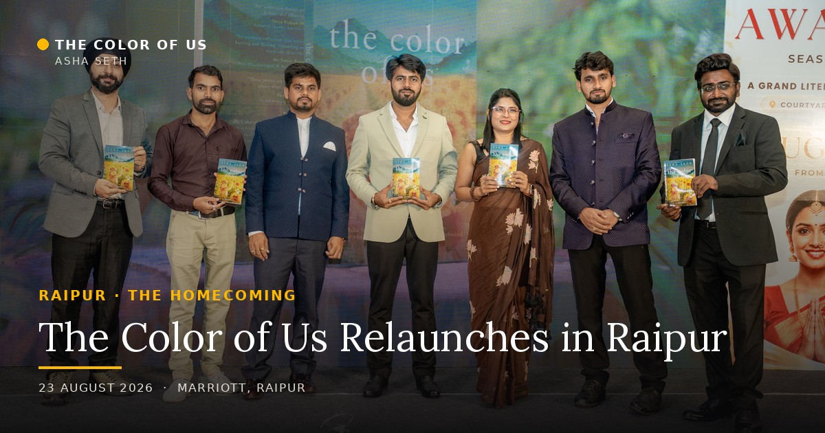 Coming Home: The Color of Us Relaunches in Raipur